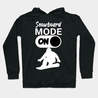 Snowboard mode on Hoodie